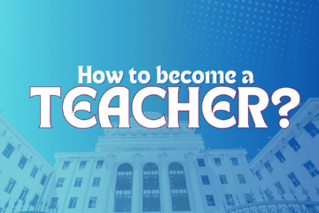 How to Become a Teacher